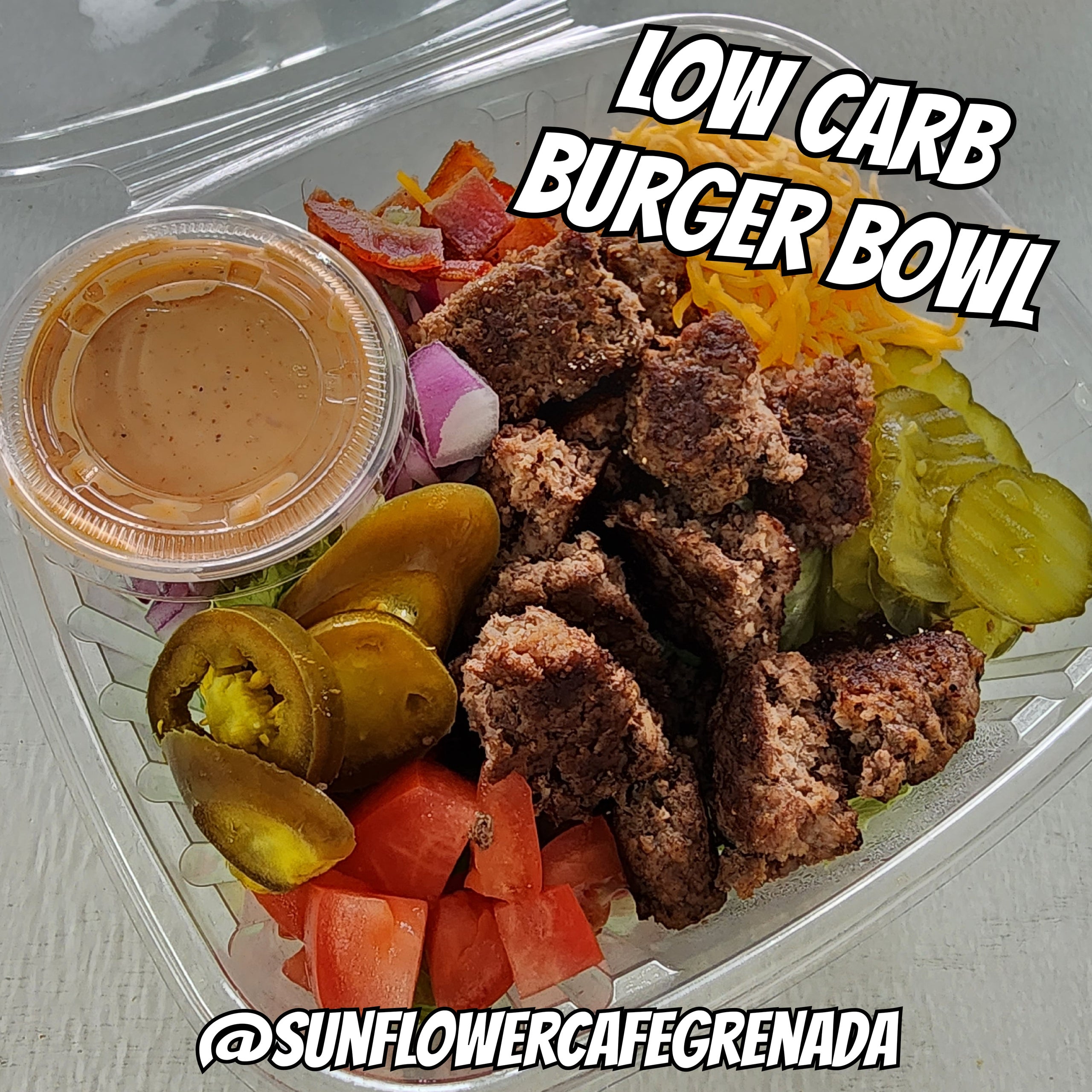 LowCarb Burger Bowl Sunflower Cafe & Grill Grenada, MS
